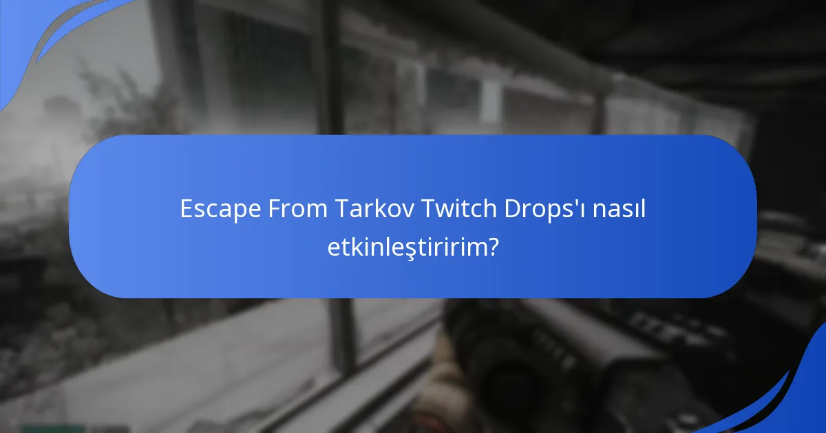 Hangi Twitch kanalları Drops etkinliğine katılıyor?