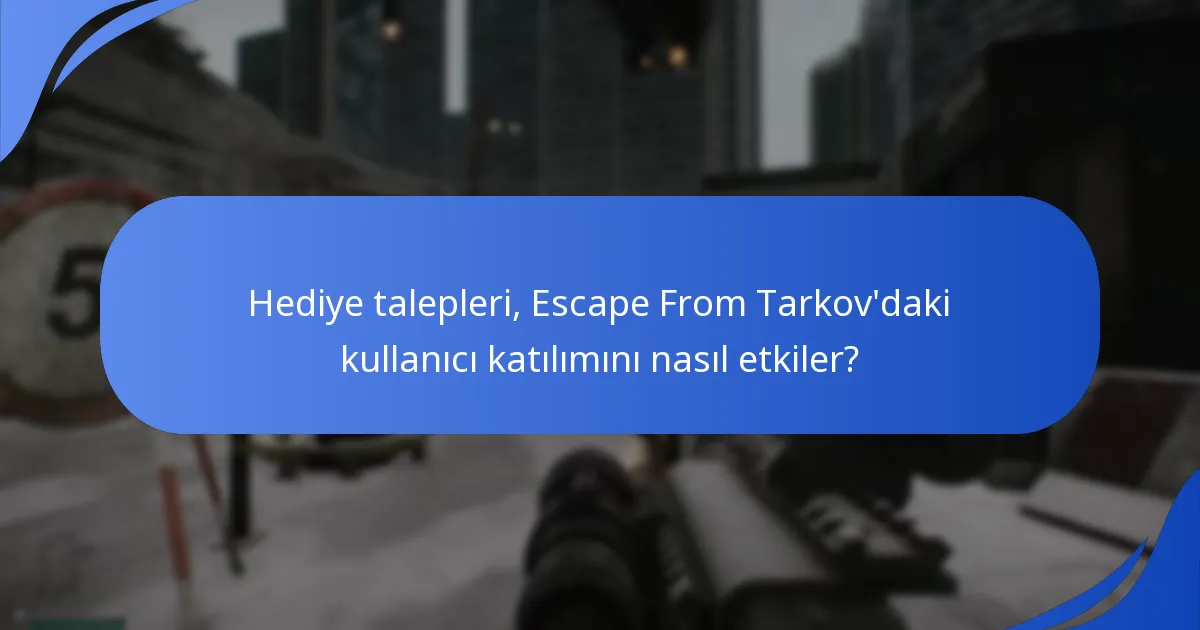 Hediye taleplerine katılımı artıracak hangi stratejiler uygulanabilir?