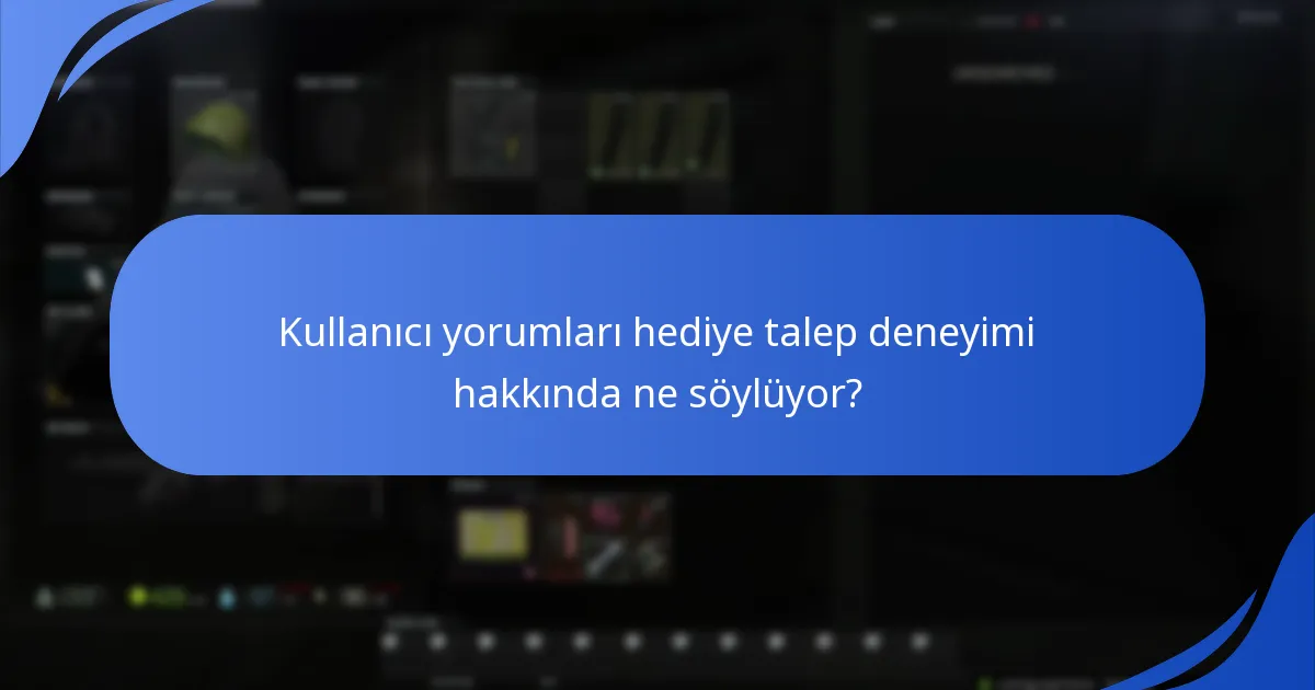 Hediye talep ederken kaçınılması gereken yaygın hatalar nelerdir?