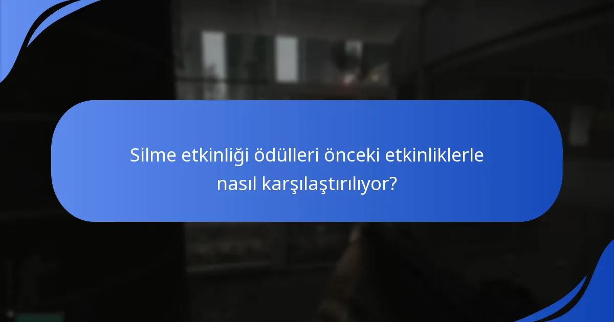 Silme etkinliğinden hangi istatistikler ortaya çıktı?